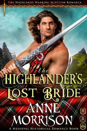 [The Highlands Warring Clan Mactaggarts 02] • The Highlander’s Lost Bride